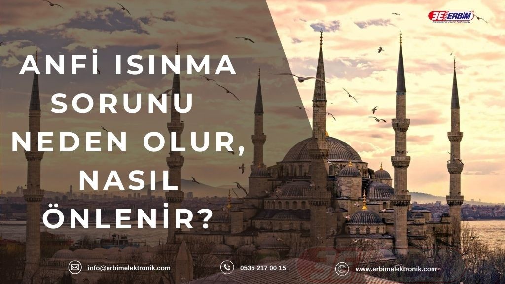 Anfi Isınma Sorunu: Neden Olur, Nasıl Önlenir?